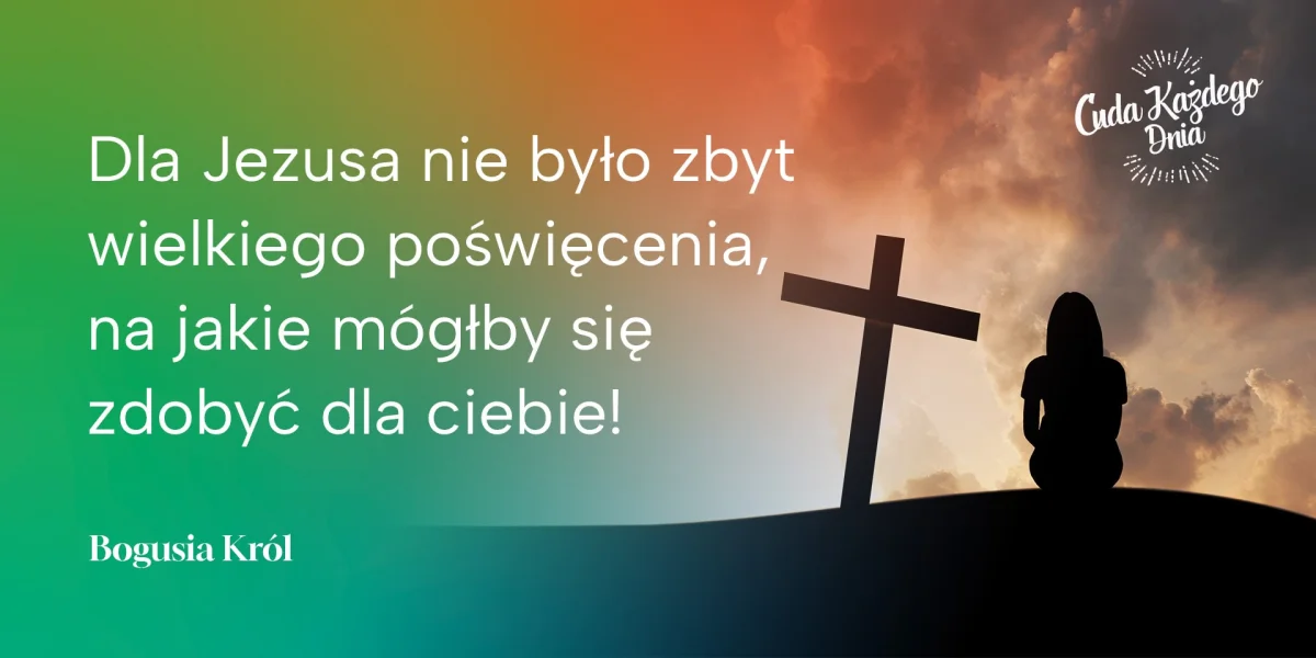 Czy ktoś zrobił dla ciebie więcej?