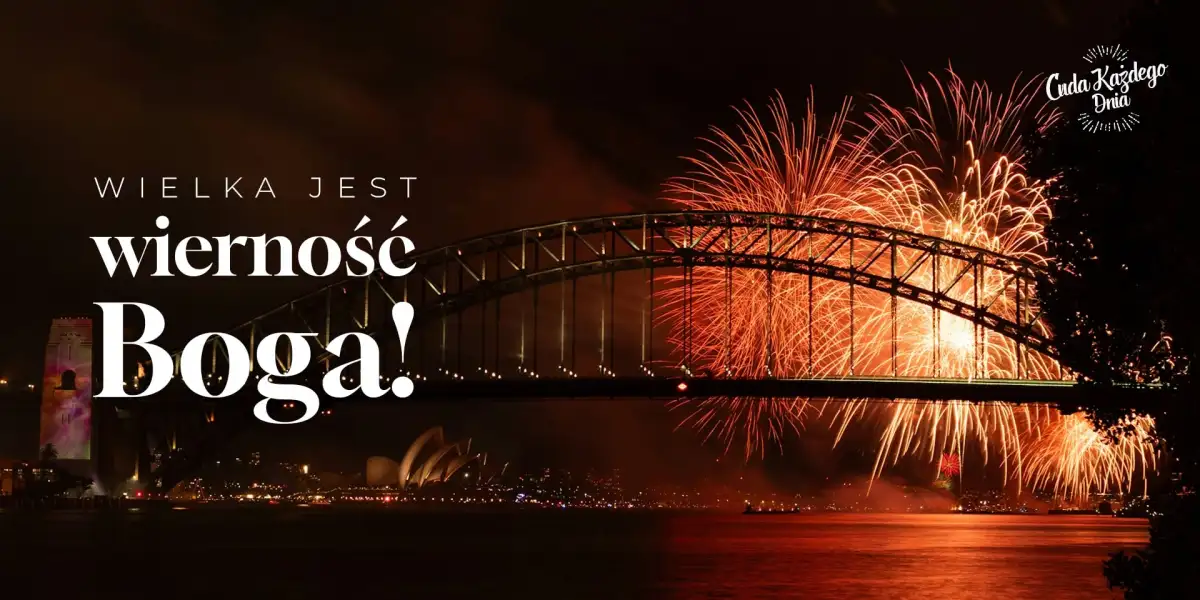 Wielka jest Jego wierność!