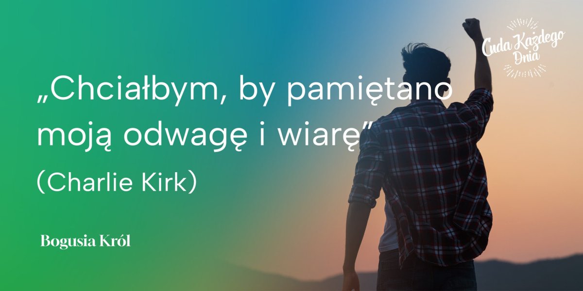 Jak chcesz, żeby cię zapamiętano?