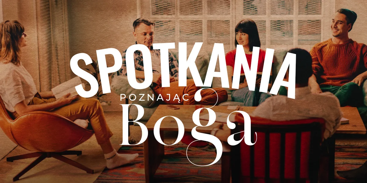 Spotkania Poznając Boga
