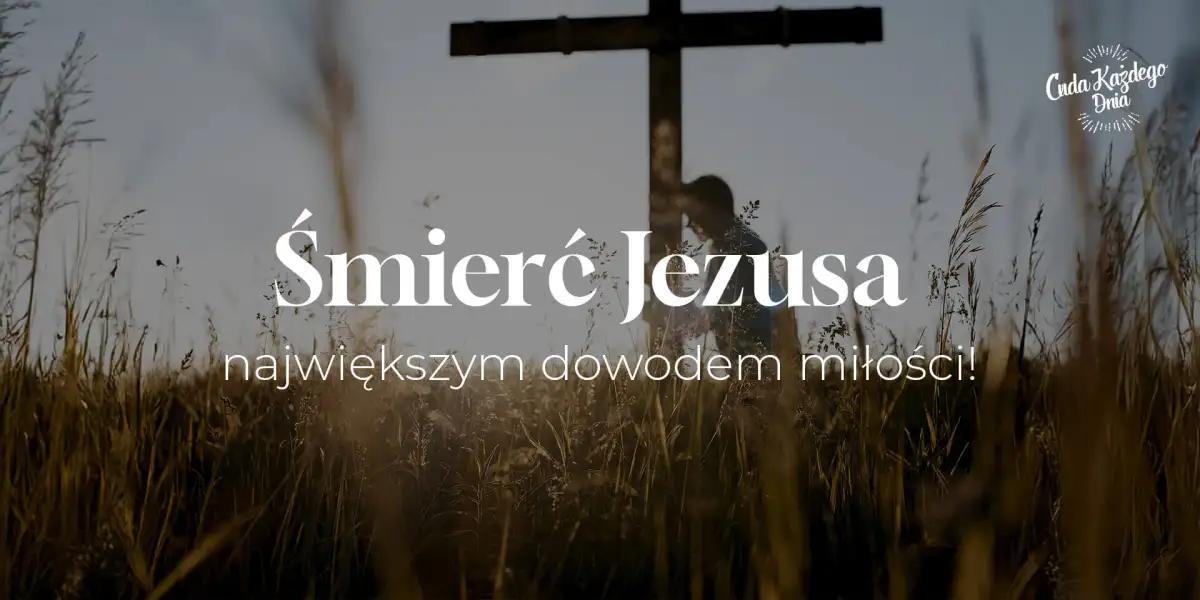 Największy dowód miłości