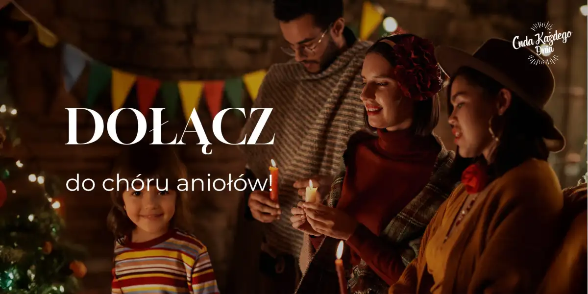 Dołącz do chóru aniołów!
