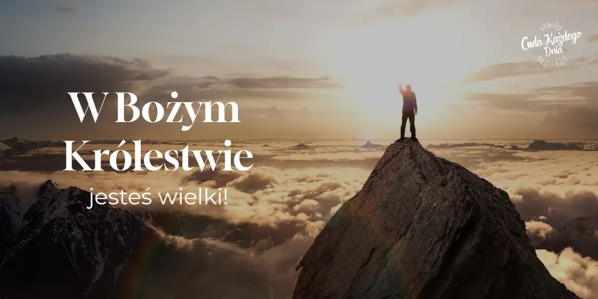 Jesteś wielkim człowiekiem!