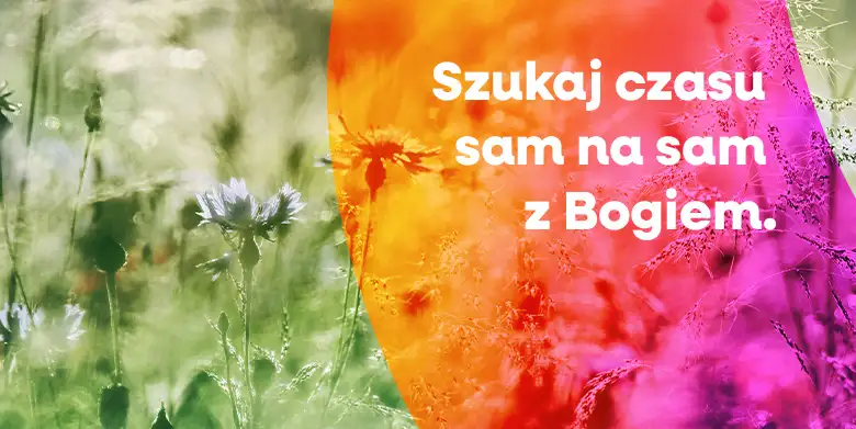 Sam na sam z Bogiem (1)