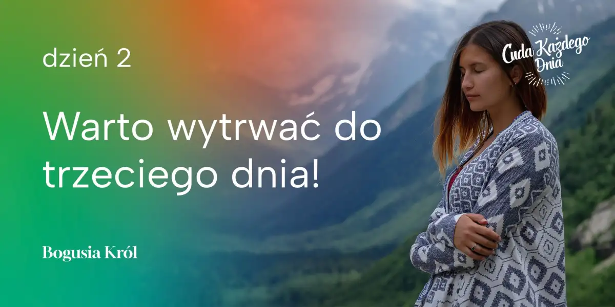 Trzeciego dnia cz. 2