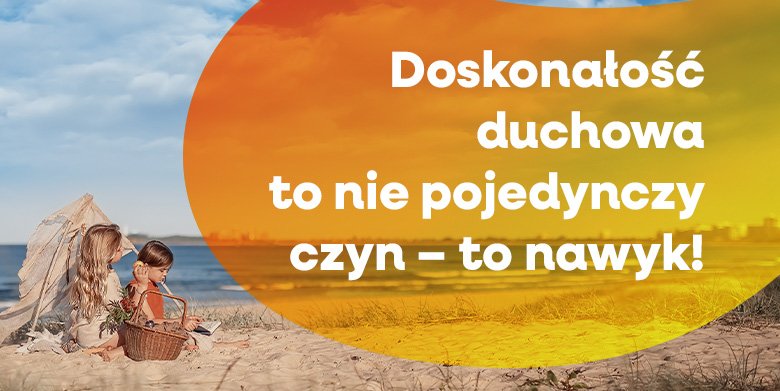 Nawyk, który wzbogaca życie