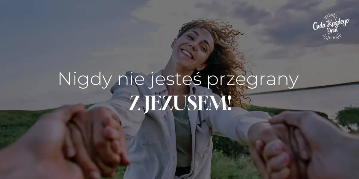Kłamstwo drugie – jesteś przegrany!