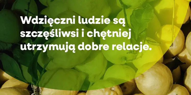 Powody, dla których warto być wdzięcznym (2)