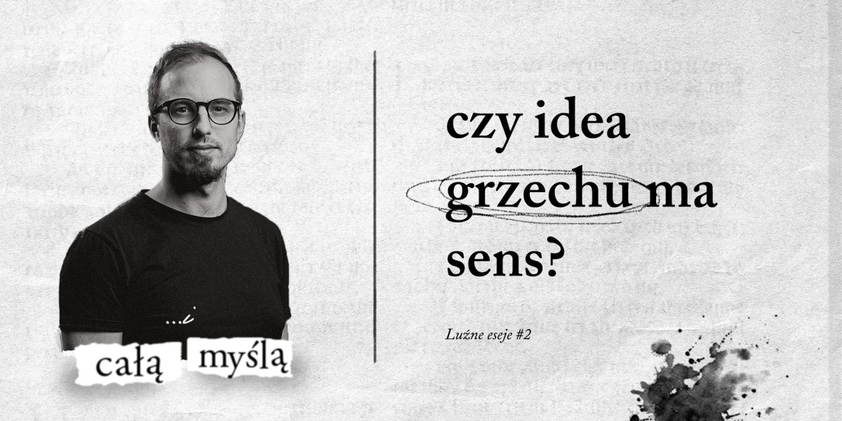 czy idea grzechu ma sens?