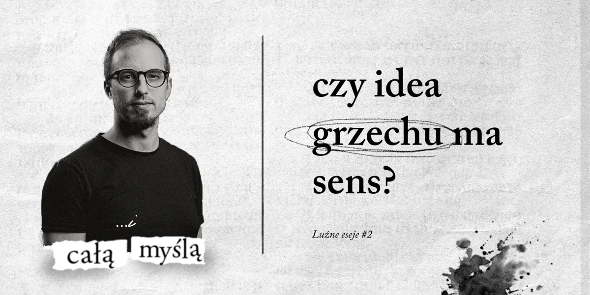 czy idea grzechu ma sens?