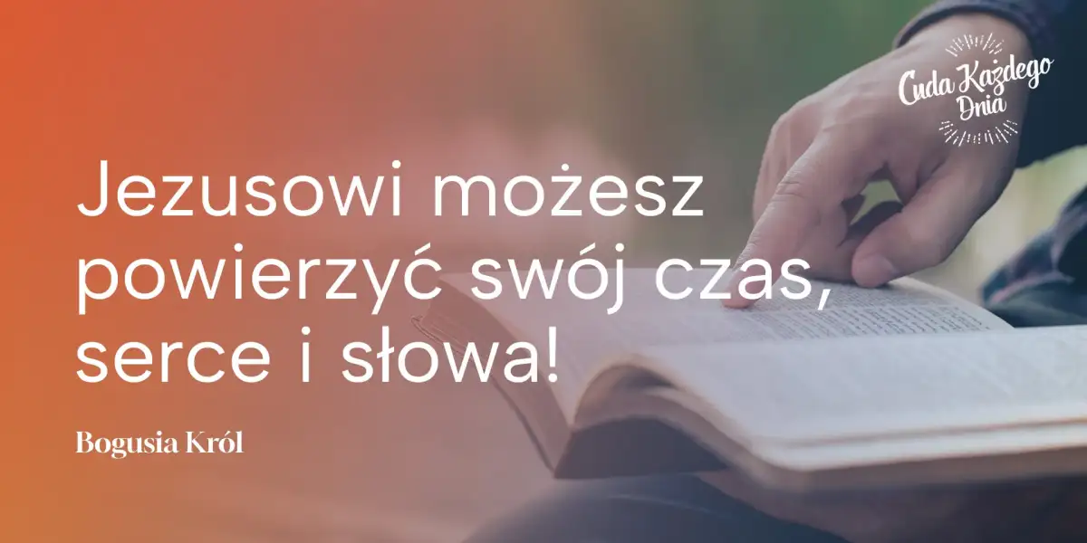 Oddaj wszystko Jezusowi!