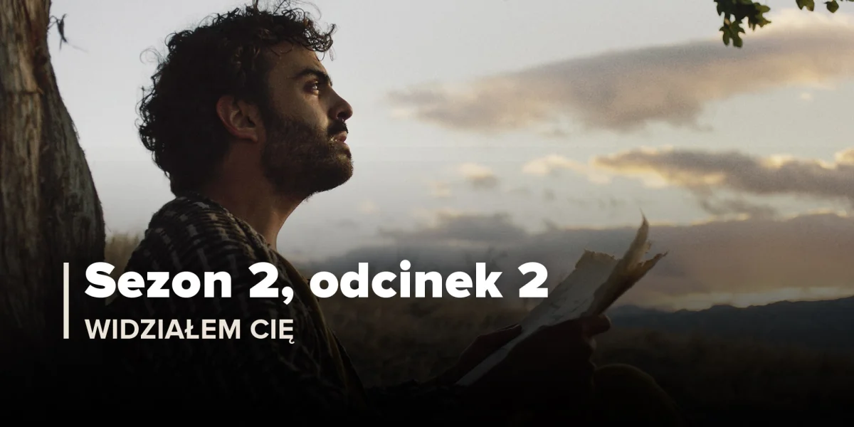 Widziałem cię (Sezon 2, Odcinek 2)