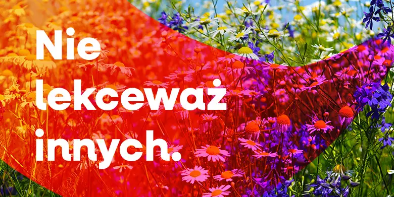 Nie bądź lekceważący