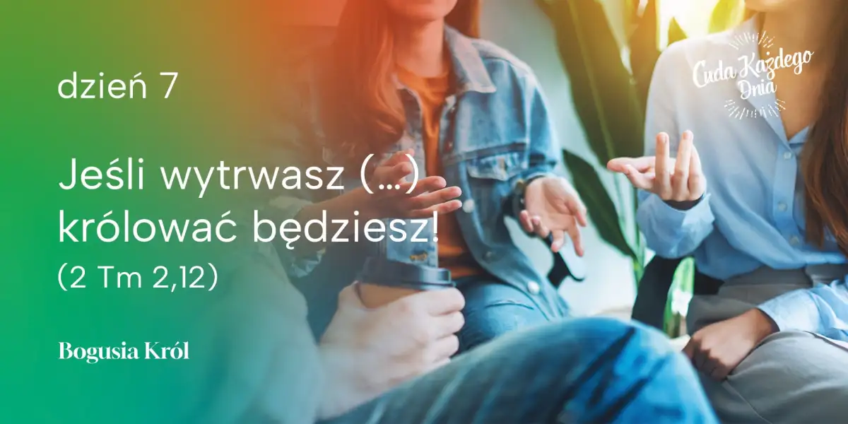 Wytrwały w świadectwie!