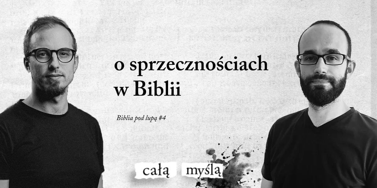 #4 | o sprzecznościach w Biblii