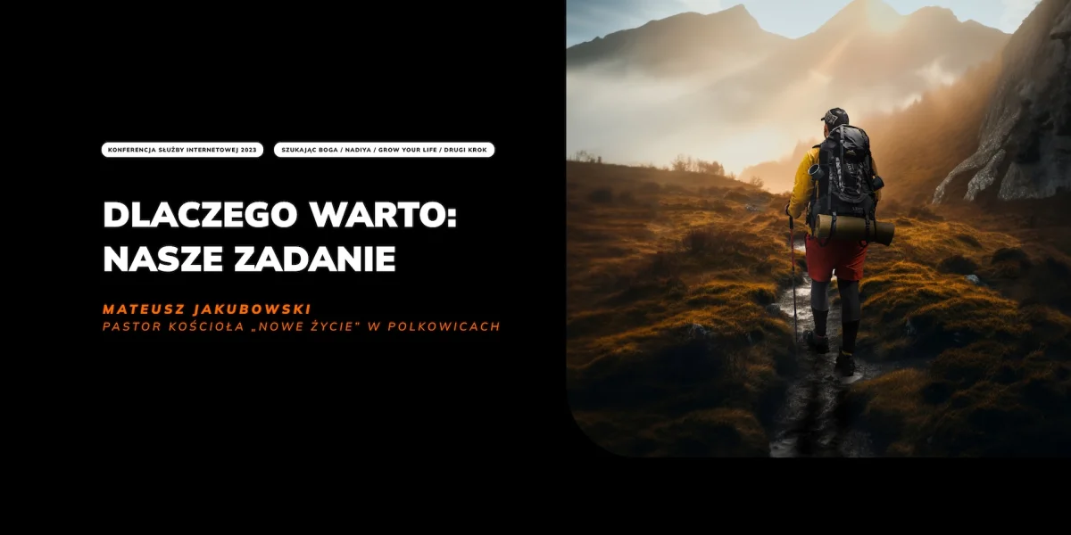 Dlaczego warto: nasze zadanie - Mateusz Jakubowski