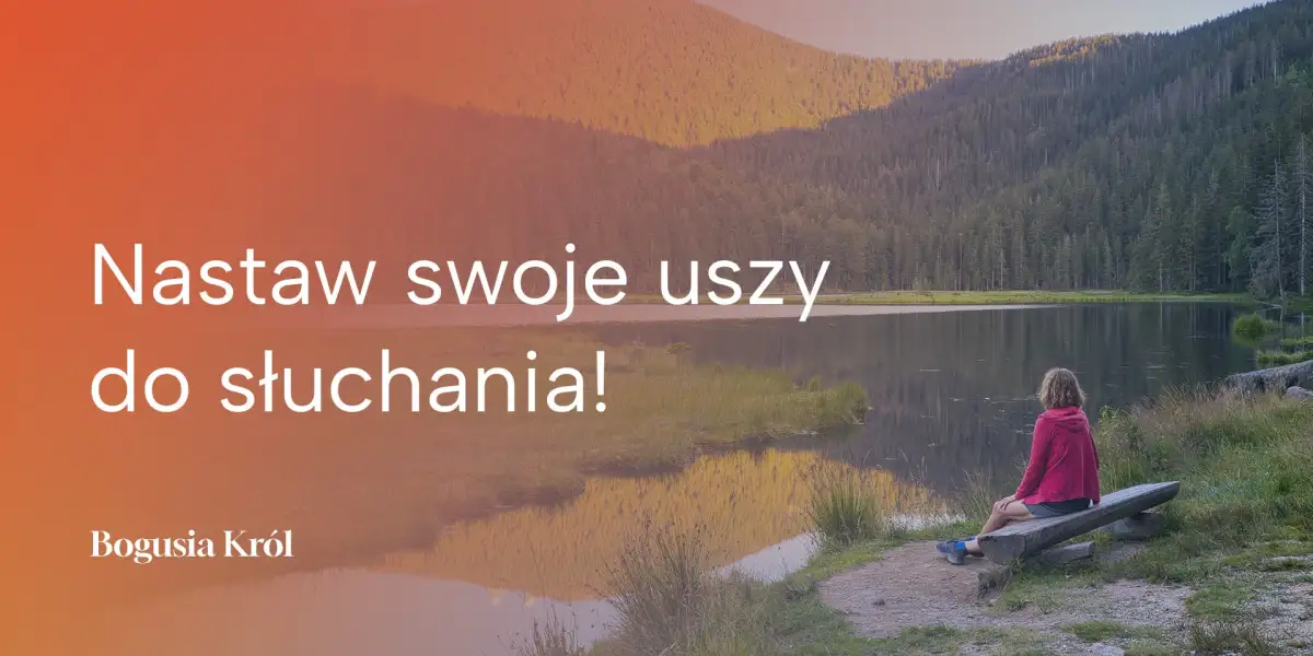 Czy umiesz słuchać?