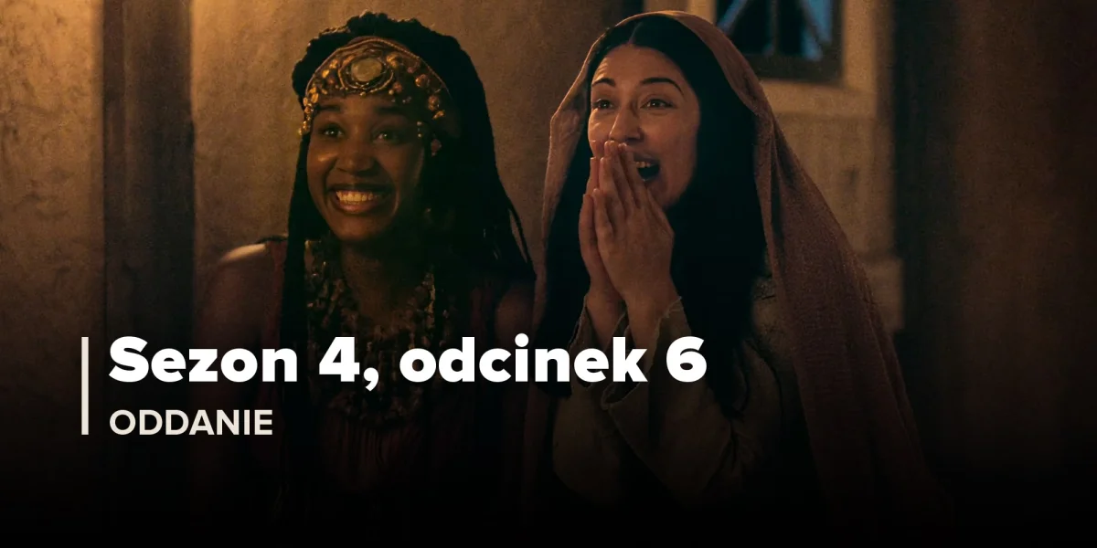 Oddanie (Sezon 4, Odcinek 6)