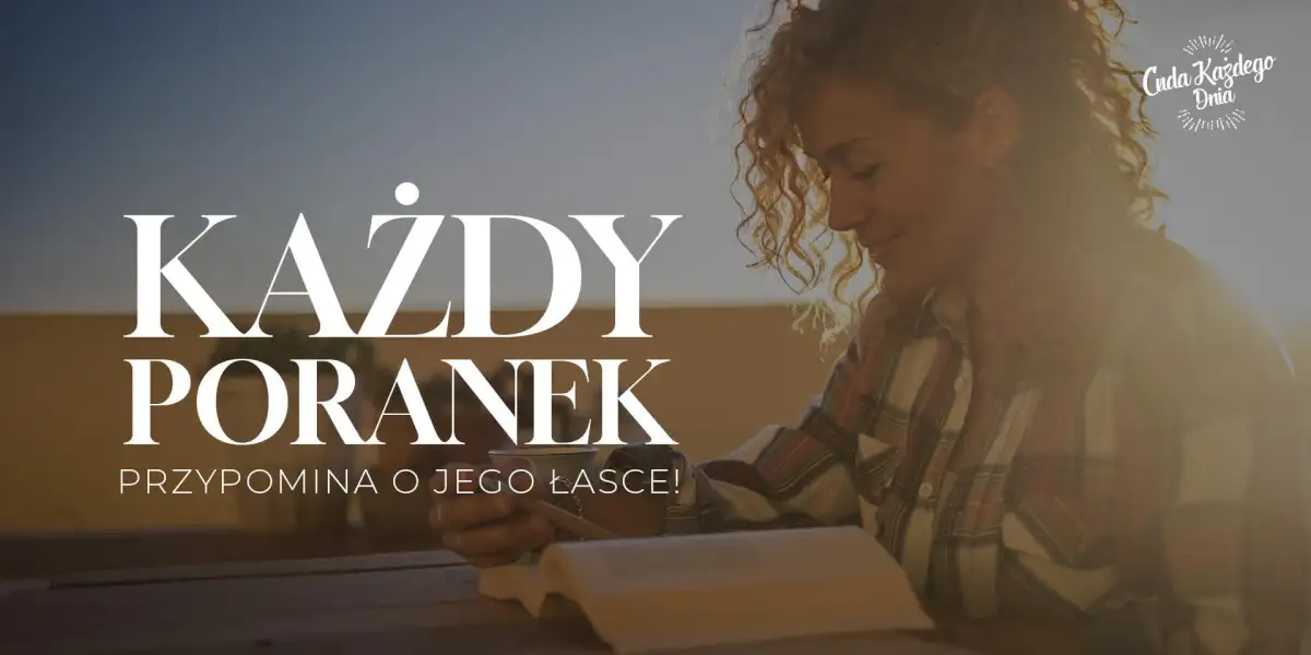 O czym przypomina poranek