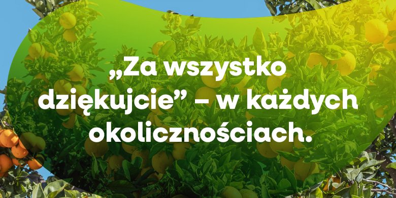 Powody, dla których warto być wdzięcznym (1)