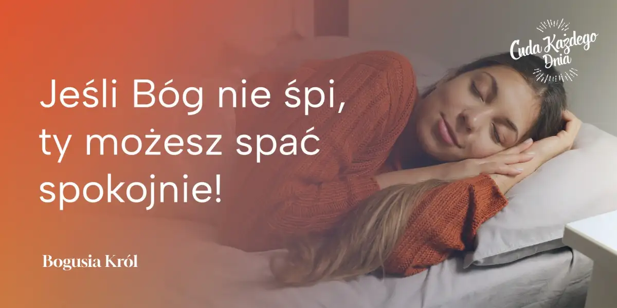 Bóg nigdy nie śpi!