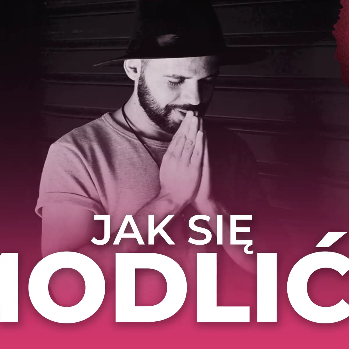 Jak się modlić