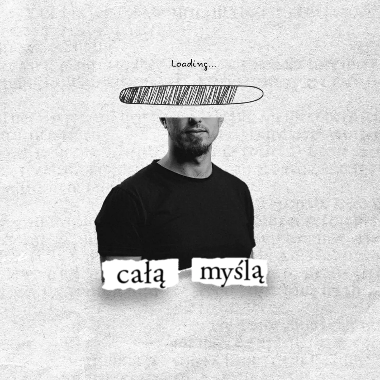 całą myślą