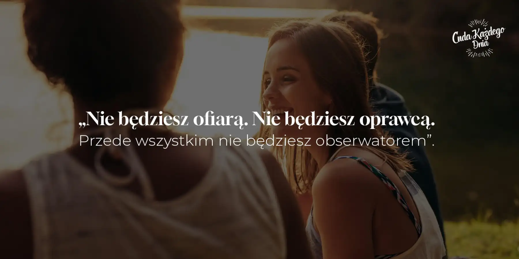 Nie bądź obserwatorem!
