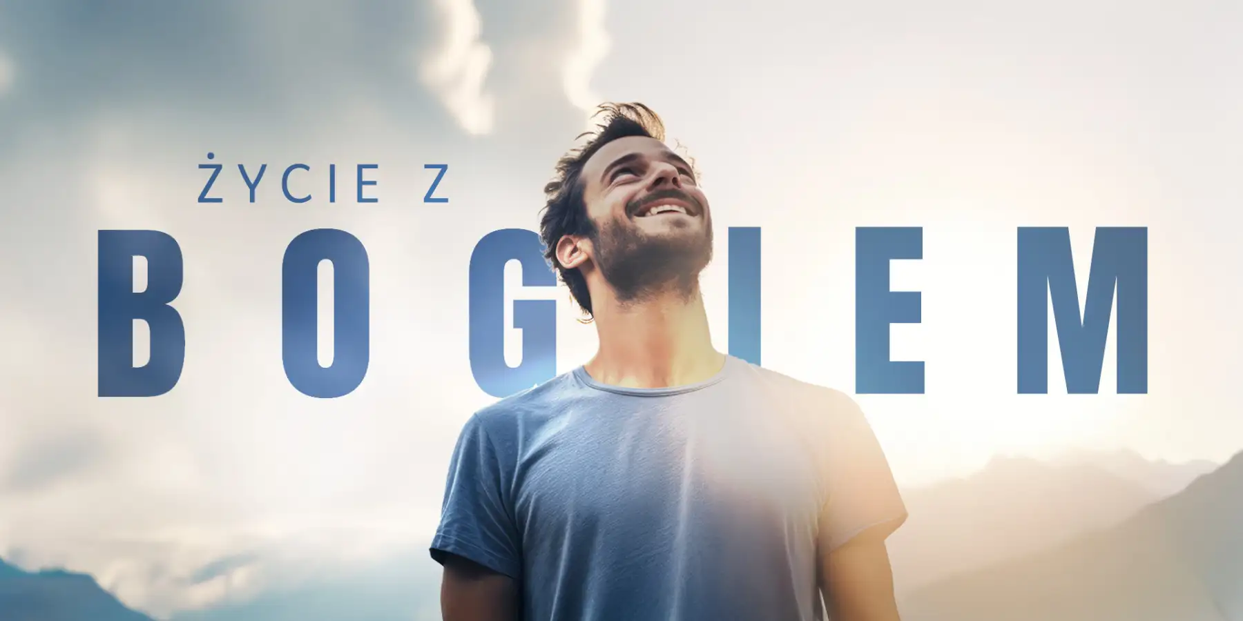 Życie z Bogiem – od teorii do praktyki