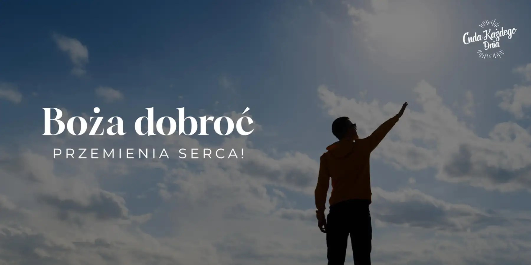 Smakowanie Bożej dobroci przemienia!