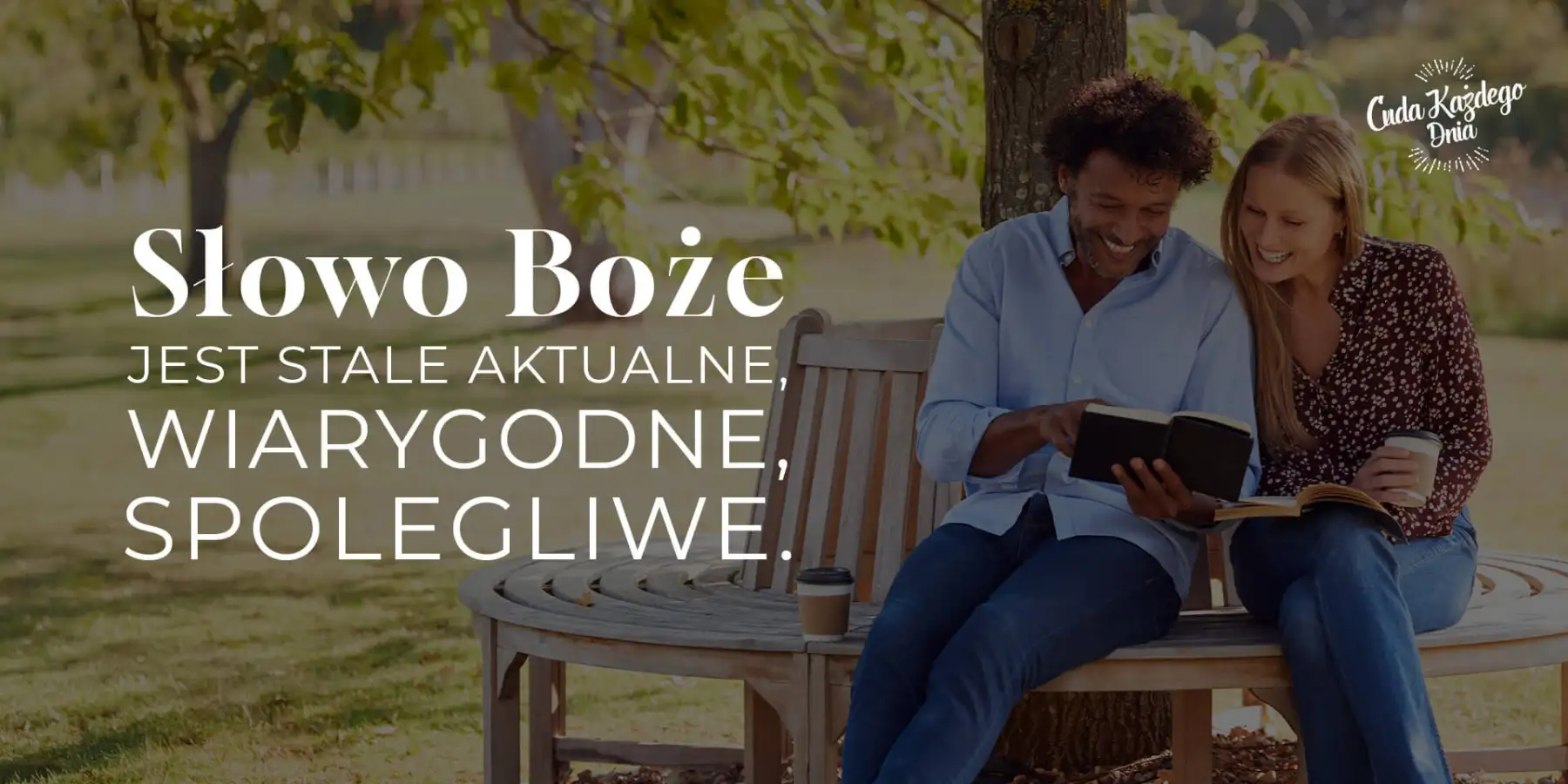 Czy Boże Słowo jest nadal aktualne?