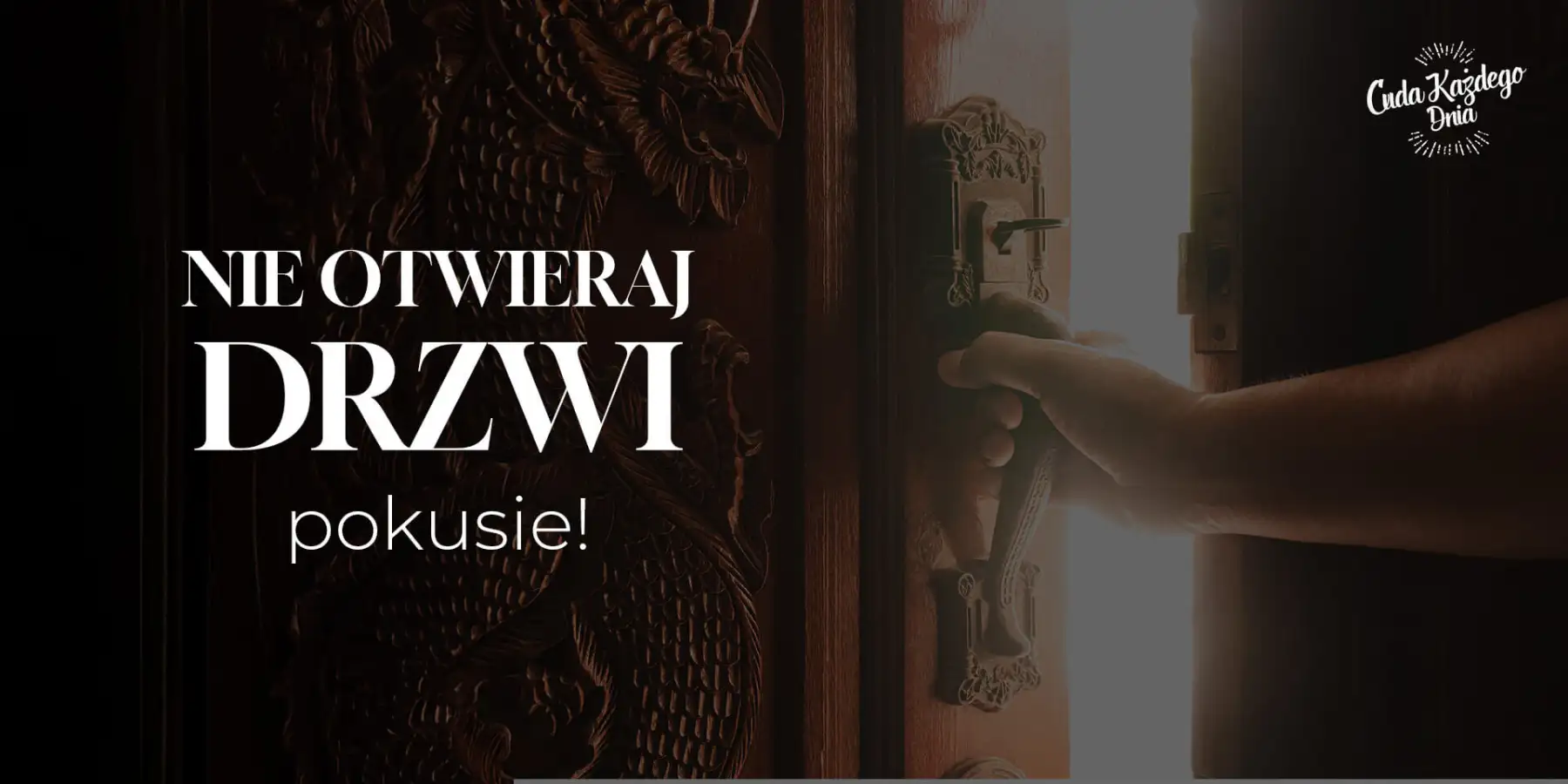 Nie otwieraj tych drzwi!