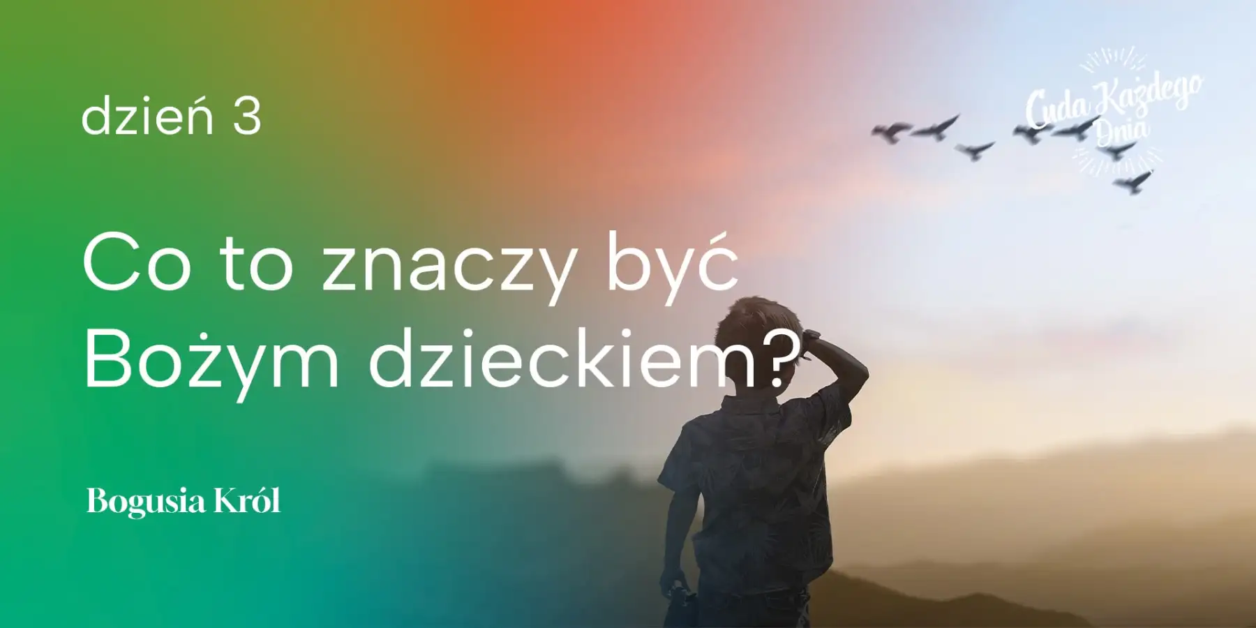 Jesteś Jego dziedzicem