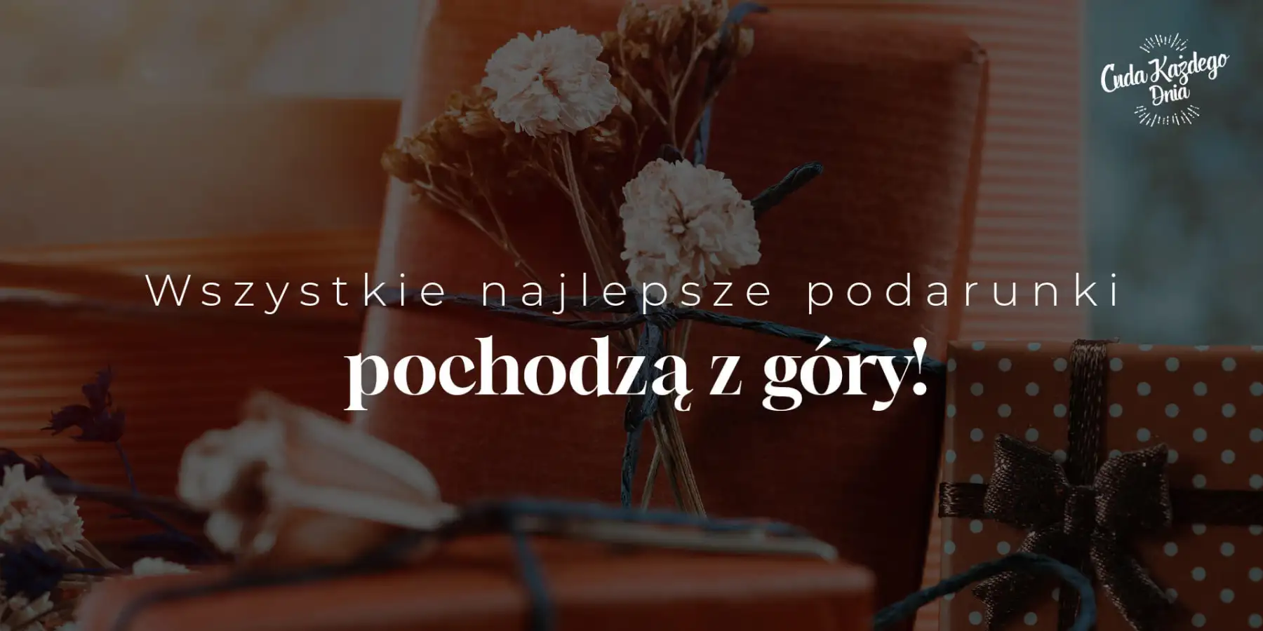 A może Bóg dał ci dar?
