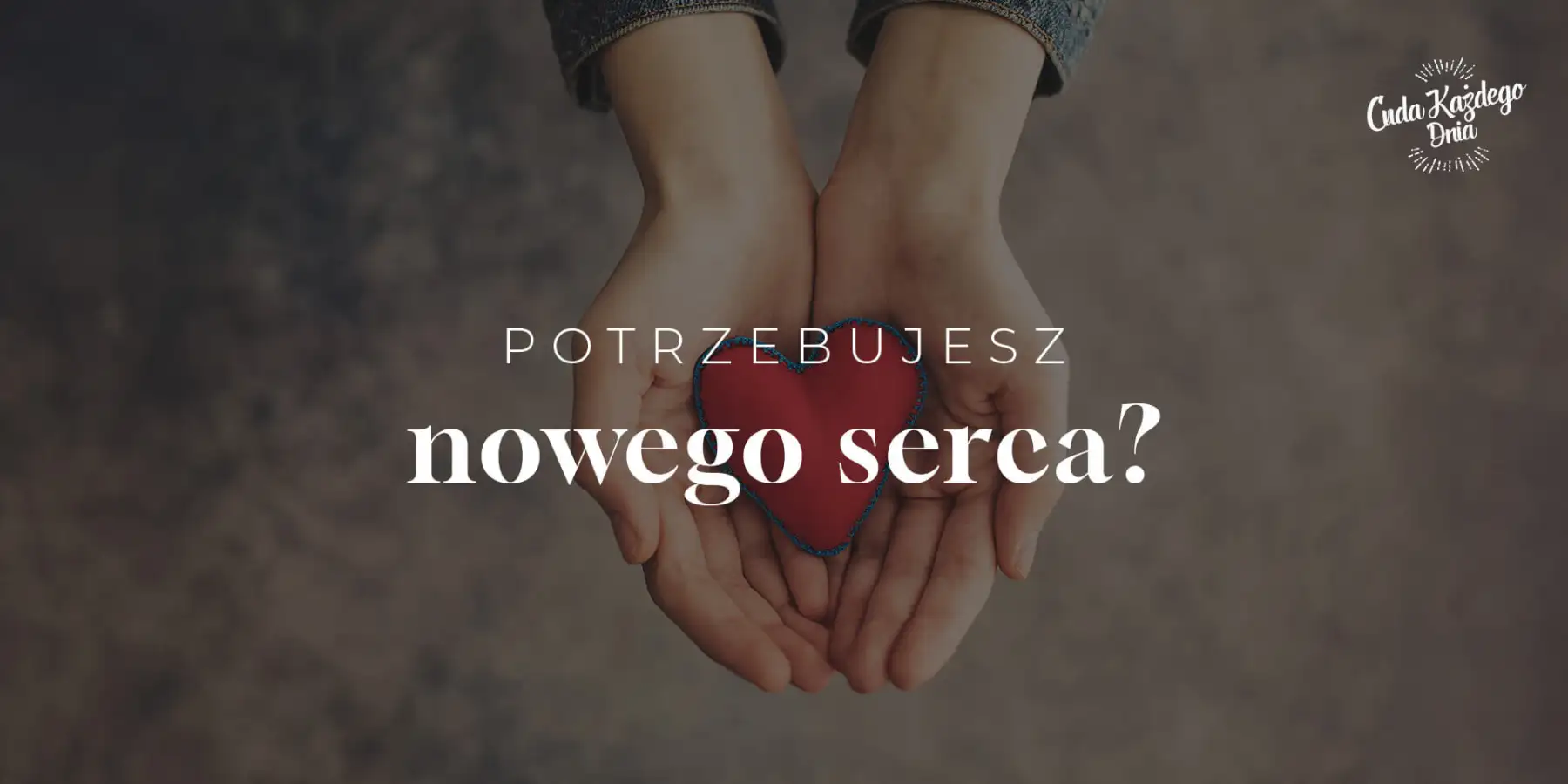 Masz czyste serce?