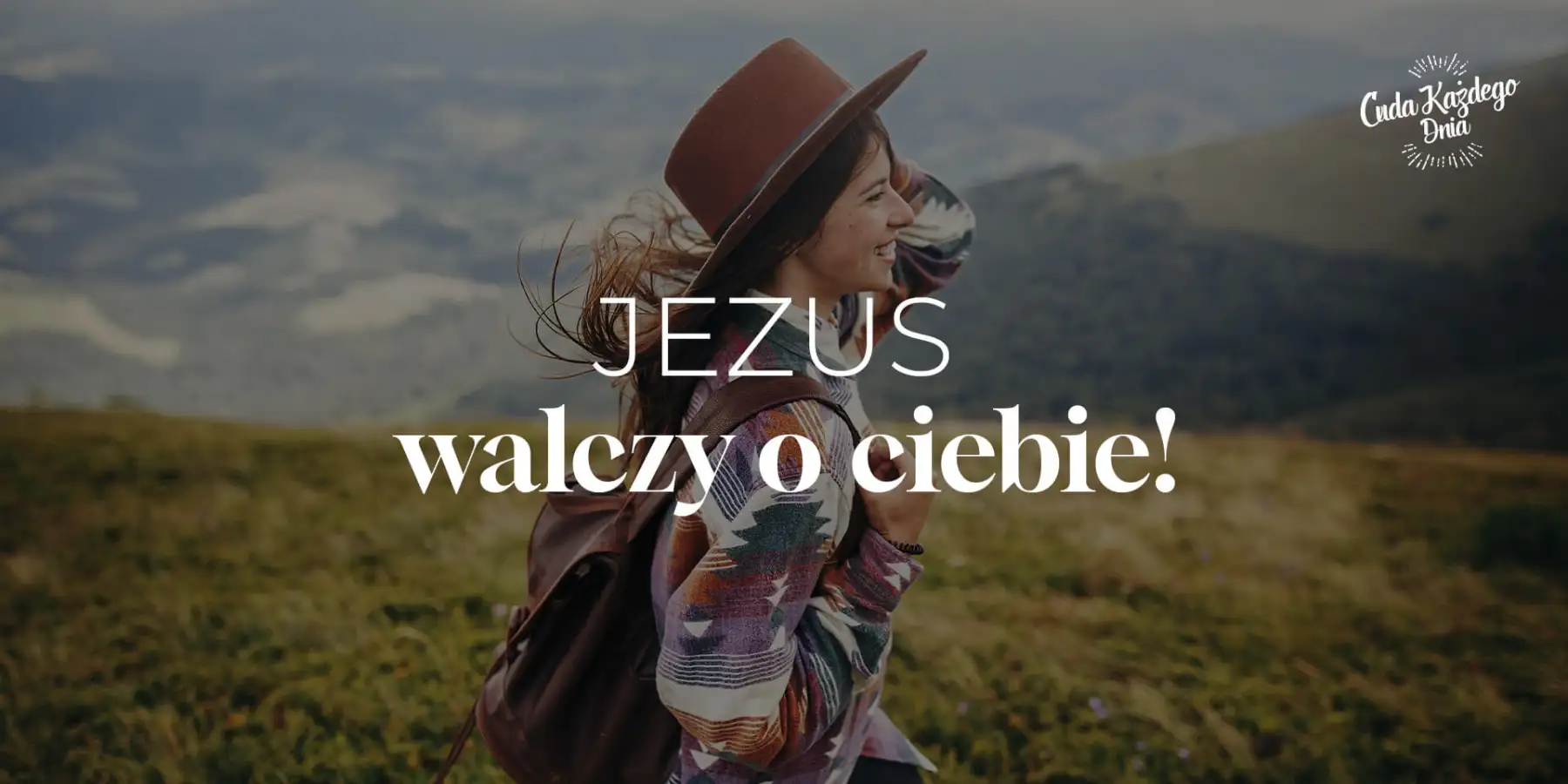 Jezus walczy o ciebie